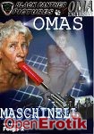 Maschinell Gefickt Folge 2 - Omas (Black Panther Pictures)