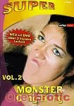 Monster Gang-Bang Vol. 2 (Inflagranti - Super Porno)