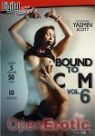 Bound to Cum Vol. 6 - over 5 hours - 2 Disc Set (Digital Sin)