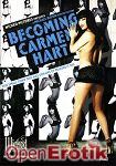 Becoming Carmen Hart (Wicked Pictures)