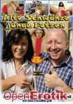 Alte Schw�nze - junge Fotzen (Create-X Production)
