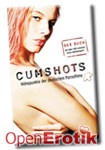 Cumshots - H�hepunkte der deutschen Pornofilme (metronom verlag)