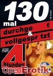 130 mal durchgefickt & vollgespritzt (Horny Heaven)