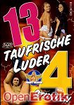 13 taufrische Luder (Horny Heaven)