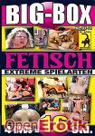 Big-Box - Fetisch 91 (Muschi Movie - 16 Stunden)