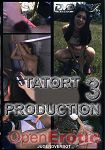 Tatort Porno Produktion 3 (Magic-Horn-Video)