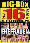 Big-Box - Ehefrauen 121 - 16 Stunden (Muschi Movie - 4 DVD's)