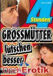 Grossm�tter lutschen besser - 4 Stunden (Horny Heaven)
