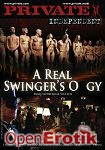 A Real Swinger's Orgy (Private - Independent)