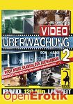 Video Surveillance 2 (QUA) (Muschi Movie)