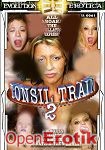 Tonsil Train 2 (Evolution Erotica)