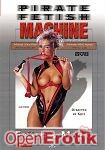 Fetish and Magic No. 3 (Private - Pirate Fetish Machine)