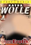 Natur Wolle - Unrasiert und Notgeil (Foxy Media)