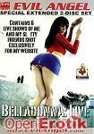 Belladonna Live (The Evil Empire - Evil Angel - Spezial Extended 2 Disc Set)