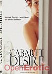 Cabaret Desire (Lust Films)