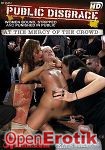 At the Mercy of the Crowd (Kink.com - Public Disgrace)