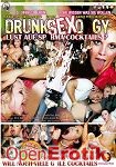Drunk Sex Orgy - Lust auf Sperma-Cocktails? (Eromaxx)