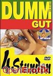 Dumm fickt gut (Horny Heaven)