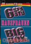 Big Box Hausfrauen - 6 Stunden (KT Production)