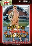 Nackt und spermaschtig durch Berlin (Tabu - Pornoklassiker)