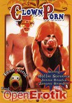 Clown Porn (Old Pueblo)
