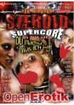 Du machst, was ich will! (Steroid - DBA Supercore)