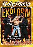 Explosiv (Moviestar - Superstar Kelly Trump Klassiker)