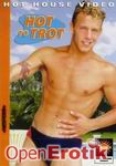 Hot to Trot (Hot House Video)