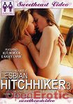 Lesbian Hitchhiker Vol. 3 (Sweetheart Video)