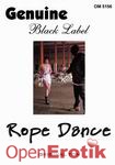 Rope Dance (Genuine)