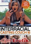 Interracial Casting Couch Vol. 16 (Net Video Girls)