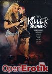 My Killer Girlfriend (Burning Angel Entertainment)