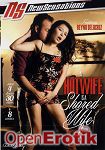 A Hotwife is a Shared Wife Vol. 8 - over 4 Hours - 2 Disc Set (New Sensations)
