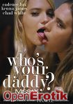 Whos your Daddy? (Missax)