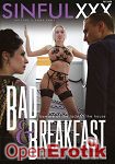Bad and Breakfast (SinfulXXX)