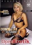 Dont tell my Husband Vol. 2 (Digital Sin)