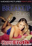 Breakup Blues (Wicked Pictures)