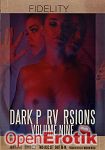 Dark Perversions Vol. 9 - 2 Disc Set (Pornfidelity)