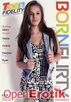 Bornflirty Vol. 3 - over 5 Hours - 2 Disc Set (Teenfidelity)