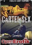 Cartel Sex - 2 Disc Set (Pornfidelity)