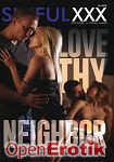 Love thy Neighbor (SinfulXXX)