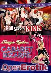 Tanya Hyde - God save the Kink - Cabaret Bizarre  - 2 Movie Special (Harmony)