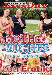Mother Daughter Tag Teams Vol. 3 (Juicy - Dirty LaunDry)