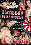 Swinger, Sex und Spiele Teil 1 (Inflagranti)