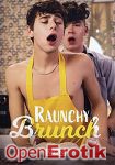 Raunchy Brunch (MEN)
