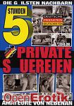 Private Sauereien - 5 Stunden (BB - Video)
