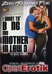I want to bang my Mother in Law Vol. 3 (Zero Tolerance)