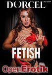 Fetish (Marc Dorcel)