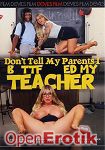 Dont tell my Parents I Buttfucked my Teacher (Devils Film)