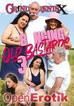 Banging old Bastards Vol. 3 (Grand ParentsX)